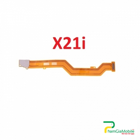 Mạch Dây Sub LCD Vivo X21i Cáp Nối Màn Hình, Cáp Nối Bo Mainboard Mạch Chủ